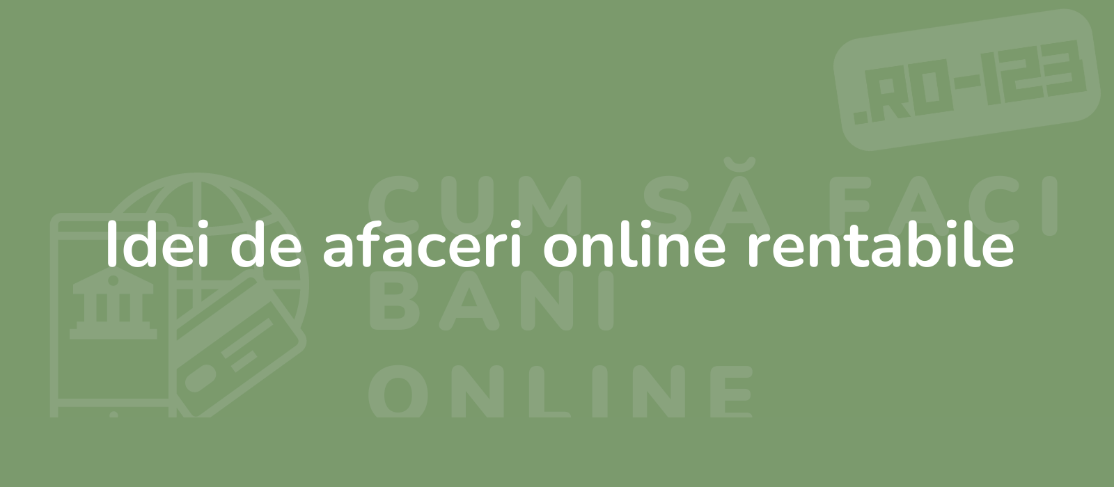 Idei de afaceri online rentabile